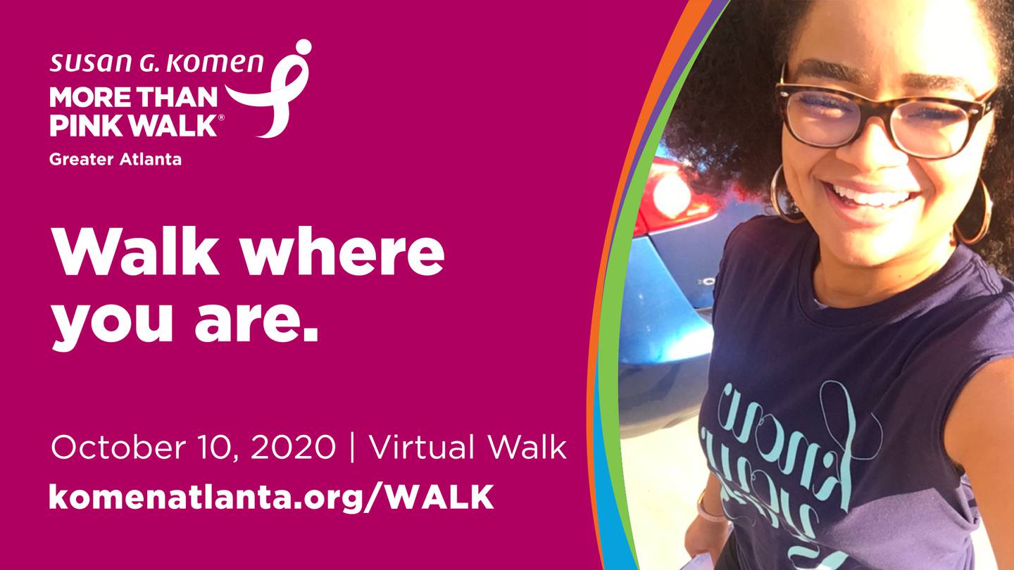 Susan G. Komen Greater Atlanta Virtual More Than Pink Walk B98.5 FM