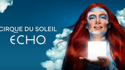 You Could Win Tickets to ECHO by Cirque du Soleil!