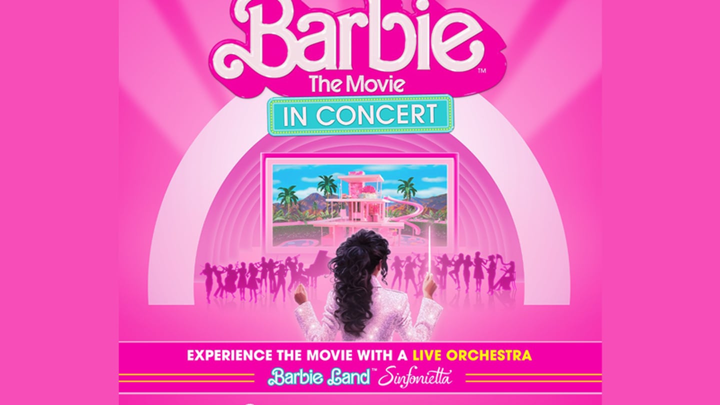 Barbie The Movie: In Concert, Presented by B98.5!